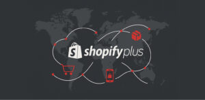 Shopify Plus